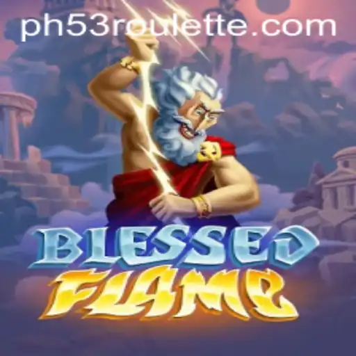 Discover Amazing World of BlessedFlame