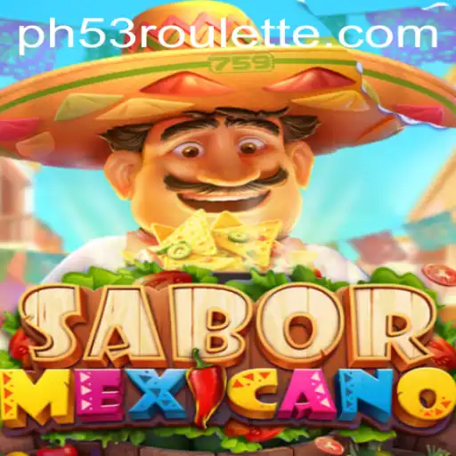 Discover the Exotic World of SaborMexicano: A Unique Game Experience